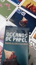 Océanos de Papel: Papelillos a la Mar